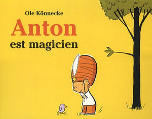 Anton est magicien