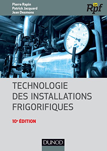 Technologie des installations frigorifiques - 10e édition