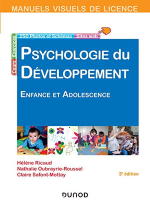 Manuel visuel de psychologie du développement - Enfance et adolescence