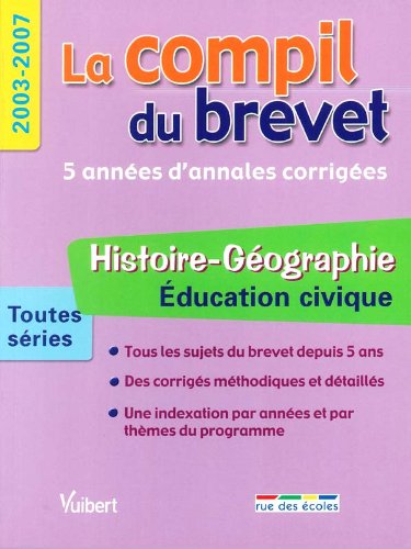Histoire-Géographie Education civique Toutes séries: 2003-2007
