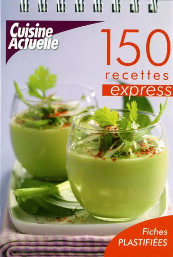150 recettes express