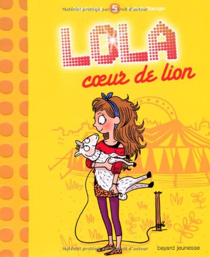 LOLA, COEUR DE LION ! - T5