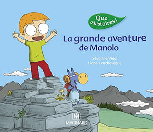 La grande aventure de Manolo