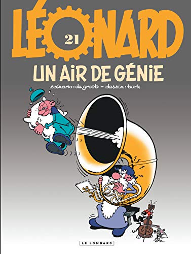 Léonard - Tome 21 - Un Air de génie