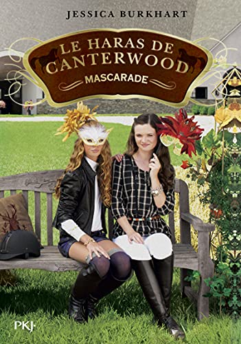 Le haras de Canterwood - tome 16 : Mascarade (16)