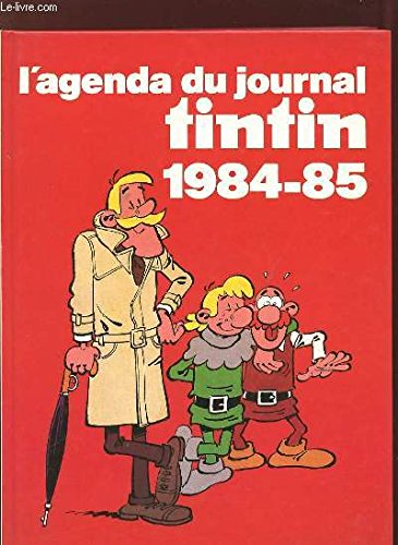 L'agenda du journal TINTIN 1984 - 85.