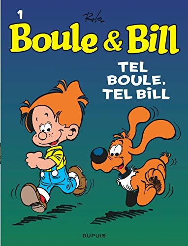 Boule et Bill, T1: Tel Boule, Tel Bill