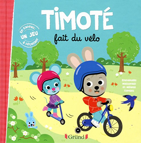 Timoté fait du vélo – Album jeunesse – À partir de 2 ans