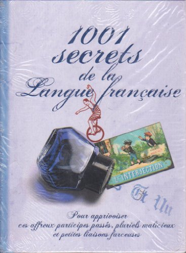 1001 secrets de la langue française