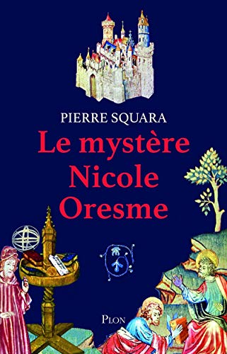 Le mystère Nicole Oresme