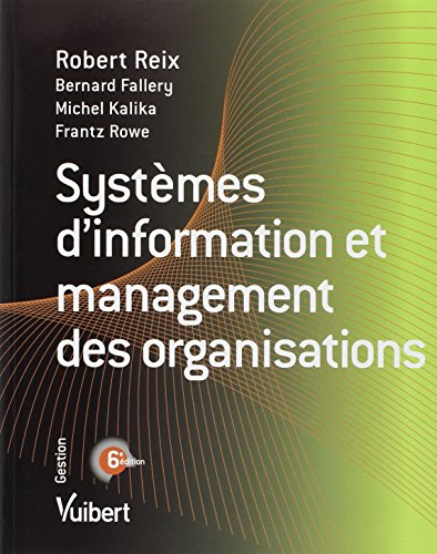 Systèmes d'information et management des organisations