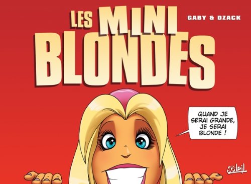 Les Blondes - Les Mini Blondes
