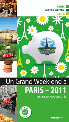 Un grand week-end à Paris
