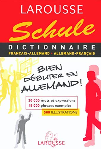 Dictionnaire Schule francais-allemand, allemand-francais