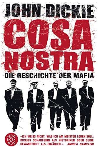 Cosa Nostra: Die Geschichte der Mafia