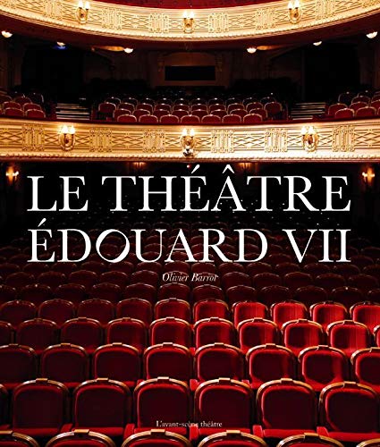 Le Théâtre Edouard VII