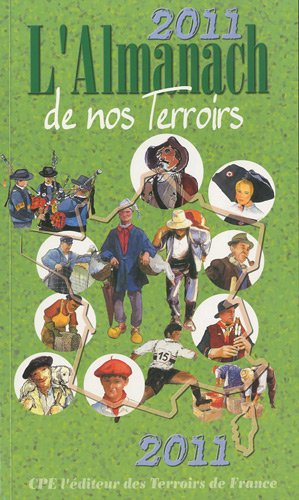 L'almanach des Terroirs de France 2011