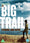 BIG Trail The-Studio Classic [Import]