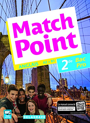 Match Point 2de Bac Pro (2016) - Pochette élève: Anglais