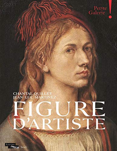 Figure d'artiste (Louvre éditions/Seuil): Petite Galerie