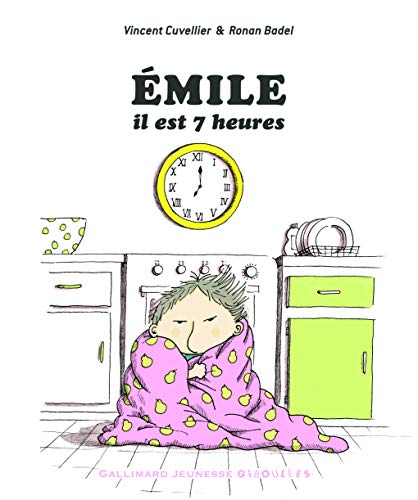 EMILE, IL EST 7 HEURES - Dès 3 ans