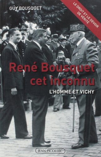 René Bousquet cet inconnu