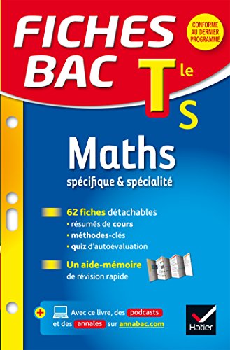 Fiches bac Maths Tle S (spécifique & spécialité): fiches de révision - Terminale S