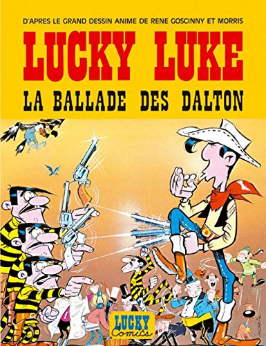 Lucky Luke, la ballade des dalton : l'album du film