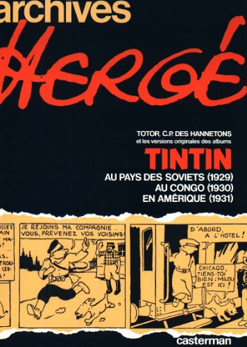 ARCHIVES HERGE TOME 1 : TINTIN