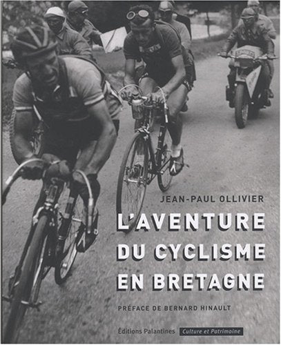 L'aventure du cyclisme en Bretagne