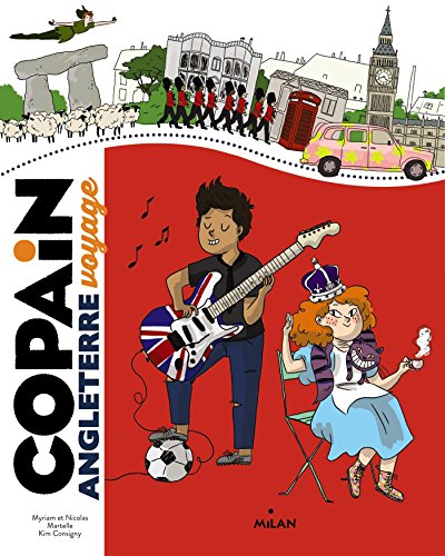 Copain - L'Angleterre: COPAIN DÉCOUVERTES