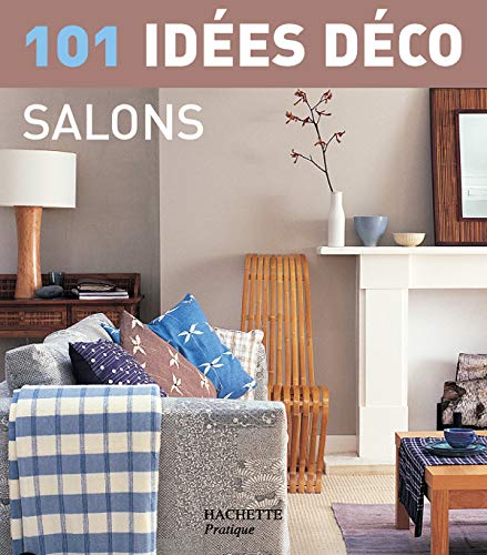 101 idées déco : Salons