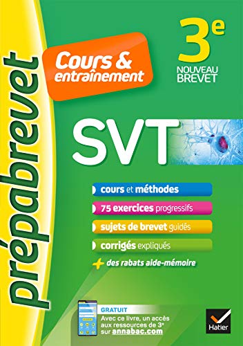SVT 3e - Prépabrevet Cours & entraînement: cours, méthodes et exercices progressifs