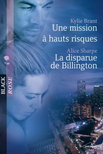 Une mission à hauts risques - La disparue de Billington