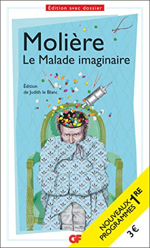 Le Malade imaginaire - PROGRAMME NOUVEAU BAC 2022 1ère - Parcours « Spectacle et comédie »