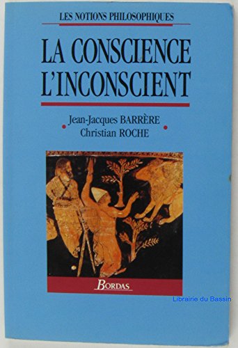 BARRERE/CONSC.INCONSC. (Ancienne Edition)