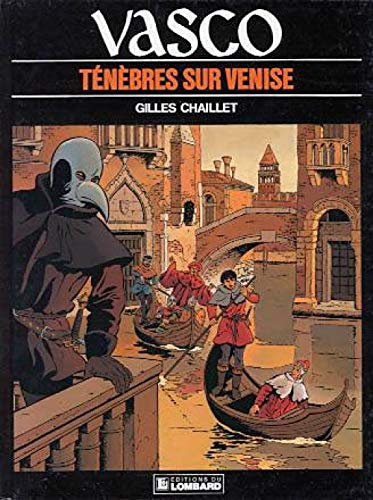 Vasco, tome 6 : Ténèbres sur Venise