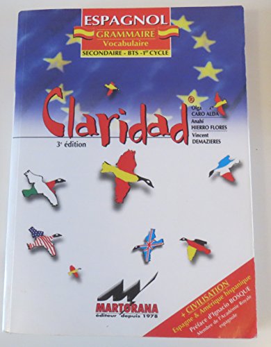 Claridad : civilisation grammaire, vocabulaire Espagnol