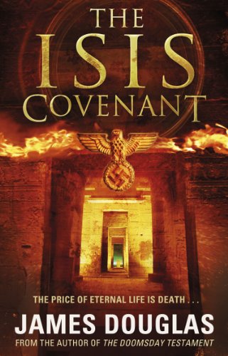 The Isis Covenant: A high-octane, full-throttle historical conspiracy thriller you won’t be able to stop reading
