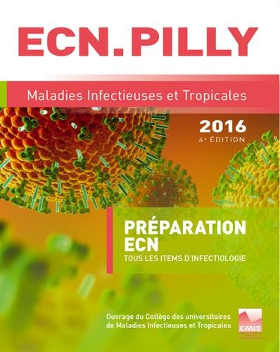 ECN Pilly 2016: Maladies infectieuses et tropicales