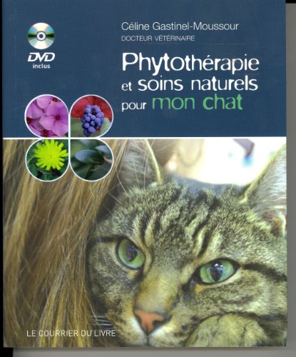 Phythotérapie et soins naturels pour mon chat