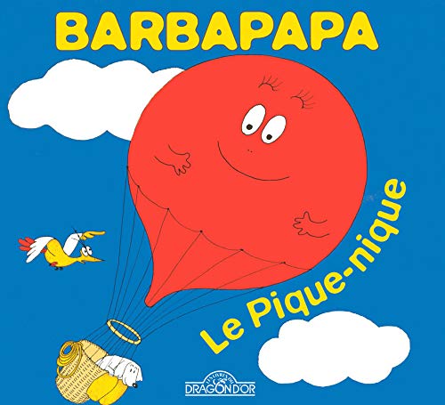 Barbapapa - Le Pique-nique - Album illustré - Dès 2 ans