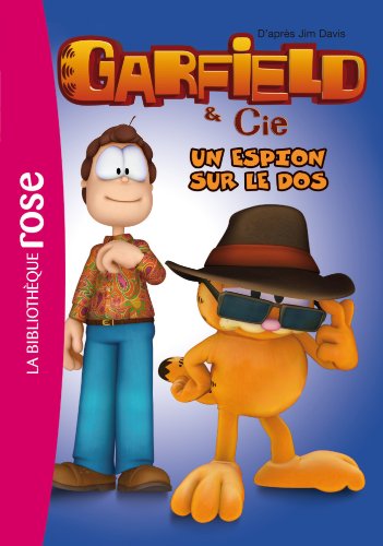 Garfield 08 - Un espion sur le dos