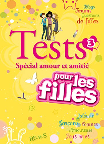 TEST N°3 - SPECIAL AMOUR ET AMITIE