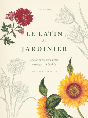 Le latin du jardinier