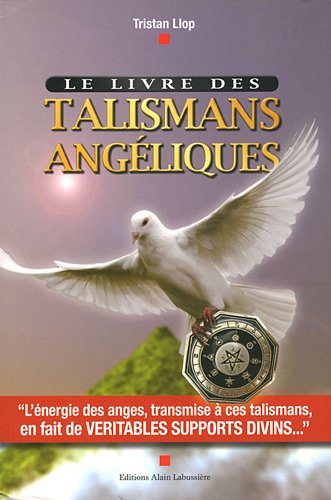Le livre des talismans angéliques