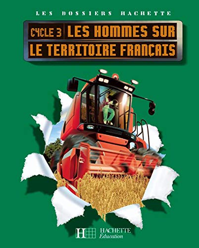 Les hommes sur le territoire français Cycle 3