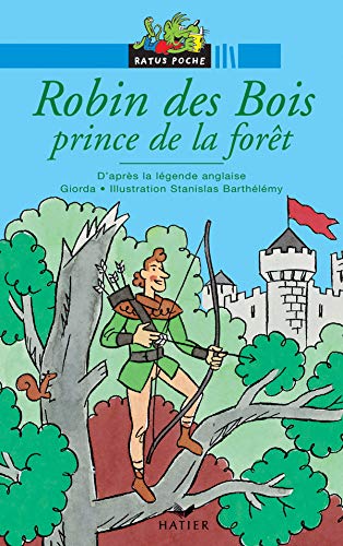Robin des Bois prince de la forêt