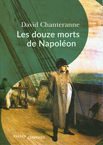 Les douze morts de Napoléon