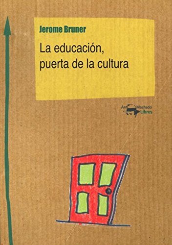 La educación, puerta de la cultura: 3 (Machado Nuevo Aprendizaje)